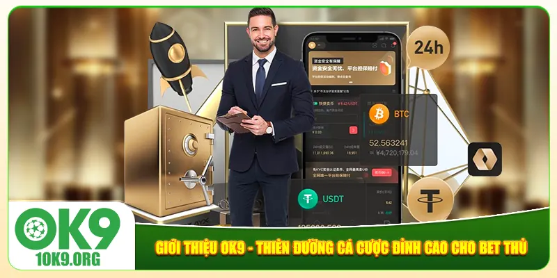 Giới Thiệu Ok9 - Thiên Đường Cá Cược Đỉnh Cao Cho Bet Thủ