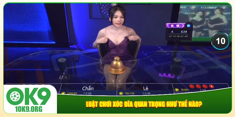 Luật chơi xóc đĩa quan trọng như thế nào? Luật chơi xóc đĩa quan trọng như thế nào?