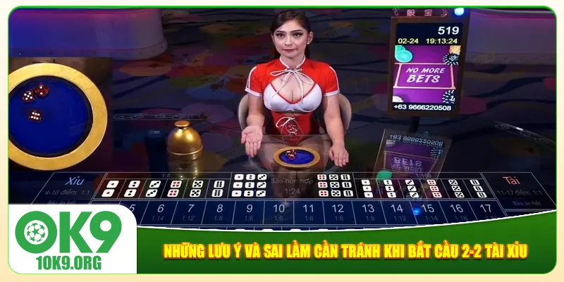 Những lưu ý và sai lầm cần tránh khi bắt cầu 2-2 tài xỉu Những lưu ý và sai lầm cần tránh khi bắt cầu 2-2 tài xỉu