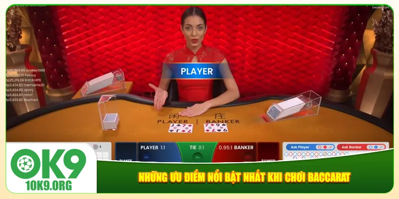 Những ưu điểm nổi bật nhất khi chơi baccarat Những ưu điểm nổi bật nhất khi chơi baccarat