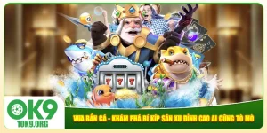 Vua bắn cá - Khám Phá Bí Kíp Săn Xu Đỉnh Cao Ai Cũng Tò Mò