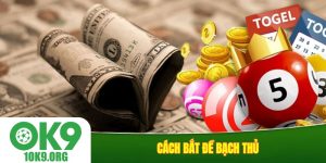 Cách bắt đề bạch thủ